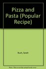 Pizza and Pasta Cookbook More Than Step By