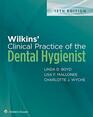 Wilkins' Clinical Practice of the Dental Hygienist
