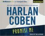 Promise Me (Myron Bolitar, Bk 8 ) (Audio CD) (Unabridged)
