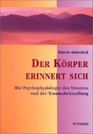 Der Krper erinnert sich