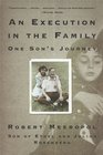 An Execution in the Family  One Son's Journey