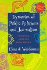 Dynamics of Public Relations and Journalism A Practical Guide for Media Studies