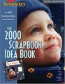 The 2000 Scrapbook Idea Book
