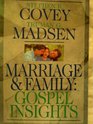 Marriage  Family Gospel Insights