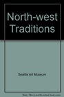 Northwest Traditions