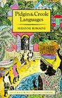 Pidgin and Creole Languages (Longman Linguistics Library)