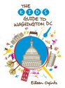 The Kid's Guide to Washington DC