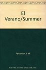 El Verano/Summer