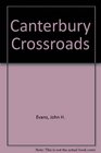 Canterbury Crossroads