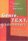 Genre Text Grammar Technologies for Teaching And Assessing Writing