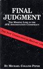 Final Judgment The Missing Link in the JFK Assassination Conspiracy