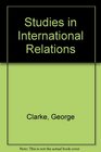 Studies in International Relations
