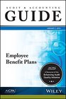Audit and Accounting Guide Employee Benefit Plans