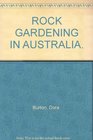 Rock Gardening in Australia