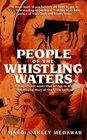 People of the Whistling Waters