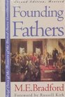 Founding Fathers Brief Lives of the Framers of the United States Constitution