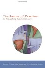 The Season of Creation A Preaching Commentary