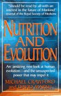 Nutrition and Evolution Food in Evolution and the Future