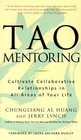 Tao Mentoring Cultivate Collaborative Relationships in All Areas of Your Life