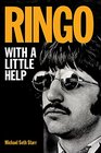 Ringo With a Little Help