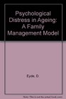 Psychological Distress in Aging A Family Management Model