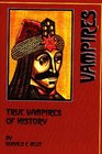 True Vampires Of History