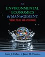 Environmental Economics and Management Theory Policy and Applications