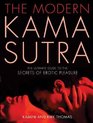 Modern Kama Sutra The An Intimate Guide to the Secrets of Erotic Pleasure