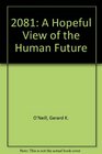 2081 a Hopeful View of the Human Future