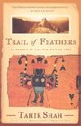 Trail of Feathers: In Search of the Birdmen of Peru