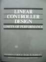 Linear Controller Design Limits of Performance
