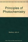 Principles of Photochemistry