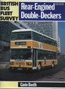 British Bus Fleet Survey Rearengined Double Deckers