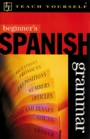 Beginner's Spanish Grammar