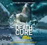 The Death Cure (Maze Runner, Bk 3) (Audio CD) (Unabridged)