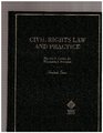 Civil Rights Law and Practice