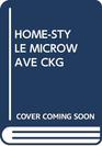 HomeStyle Microwave Ckg