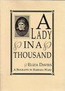 A Lady in a Thousand Eliza Davies A Biography by Barbara Ward