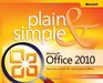 Microsoft Office 2010 Plain  Simple