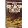 The Shadow Rider