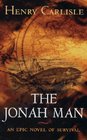 The Jonah Man The Mystery of the Whaleship Essex