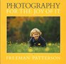 Photography For The Joy Of It/Sierra Club Book