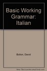 Basic Working Grammar Italian