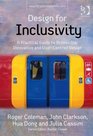 Design for Inclusivity A Practical Guide to Accessible Innovative and Usercentred Design