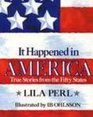 It Happened in America True Stories from the Fifty States