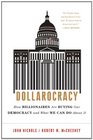 Dollarocracy How Billionaires Are Buying Our Democracy and What We Can Do About It