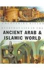 Everyday Life in the Ancient Arab And Islamic World