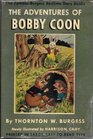 Adventures of Bobby Coon