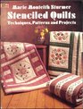 Stenciled Quilts Techniques Patterns and Projects