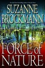 Force of Nature (Troubleshooters, Bk 11) (Large Print)